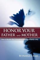 Honor Your Father and Mother