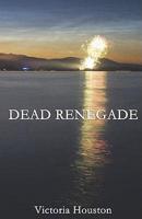 Dead Renegade