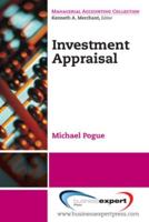 Corporate Investment Decisions: Principles and Practice