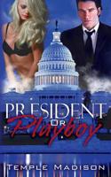 President or Playboy