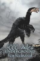 Five Thousand Miles Underground by Roy Rockwood, Fiction, Fantasy & Magic