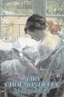 Moth and Rust by Mary Cholmondeley, Fiction, Classics, Literary