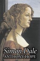 Simon Dale by Anthony Hope, Fiction, Classics, Action & Adventure, Romance