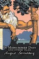 In Midsummer Days and Other Tales by August Strindberg, Fiction, Literary, Short Stories