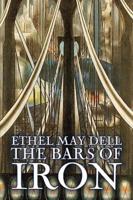 The Bars of Iron by Ethel May Dell, Fiction, Action & Adventure, War & Military