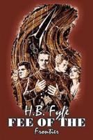 Fee of the Frontier by H. B. Fyfe, Science Fiction, Adventure