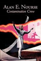 Contamination Crew by Alan E. Nourse, Science Fiction, Adventure