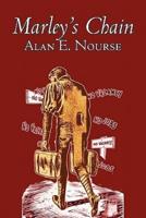 Marley's Chain by Alan E. Nourse, Science Fiction, Adventure