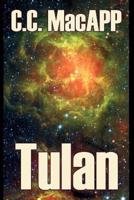 Tulan by C. C. Macapp, Science Fiction, Adventure