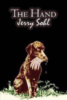 The Hand by Jerry Sohl, Science Fiction, Adventure, Fantasy