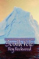 Under the Ocean to the South Pole by Roy Rockwood, Fiction, Fantasy & Magic