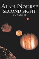 Second Sight and Other SF by Alan E. Nourse, Science Fiction, Adventure