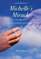 Michell's Miracle