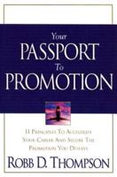 Your Passport to Promotion