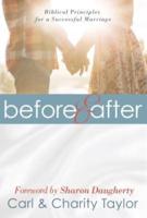 Before & After: Biblical Principles for a Successful Marriage