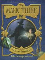The Magic Thief, Book One