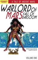 Warlord of Mars. Fall of Barsoom