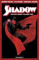 The Shadow. Volume 2 Master Series