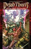 Dejah Thoris and the Green Men of Mars. Volume Three Red Trigger