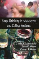 Binge Drinking in Adolescents and College Students