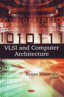 VLSI and Computer Architecture