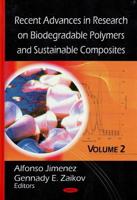 Recent Advances in Research on Biodegradable Polymers and Sustainable Composites