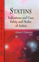 Statins: Indications and Uses, Safety and Modes of Action