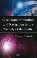 Clock Synchronization and Navigation in the Vicinity of the Earth