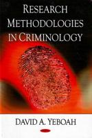 Research Methodologies in Criminology