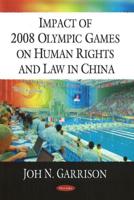 Impact of 2008 Olympic Games on Human Rights and Law in China