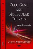 Cell, Gene, and Molecular Therapy