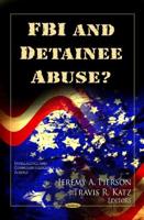FBI and Detainee Abuse?