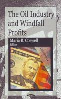 The Oil Industry and Windfall Profits