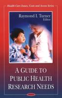 A Guide to Public Health Research Needs