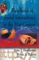 Handbook of Social Interactions in the 21st Century
