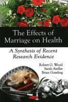 The Effects of Marriage on Health
