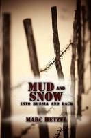 Mud and Snow