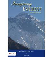Imagining Everest: The Story of Lael