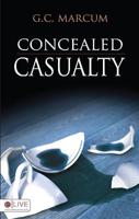 Concealed Casualty