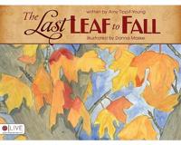 The Last Leaf to Fall