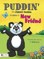 Puddin' the Pudgy Panda Makes a New Friend