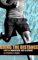 Going the Distance: Life's a Marathon, Not a Sprint