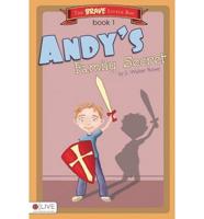The Brave Little Boy, Book 1: Andy's Family Secret