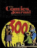 The Comics Journal #300