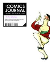 The Comics Journal. No. 303