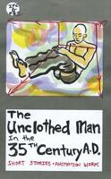 The Unclothed Man in the 35th Century A.D