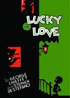 Lucky in Love. Book One A Poor Man's History