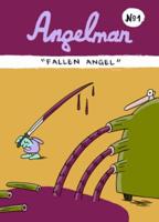 Angelman. [Fallen Angel]