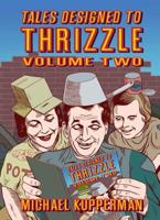 Tales Designed to Thrizzle. Volume Two