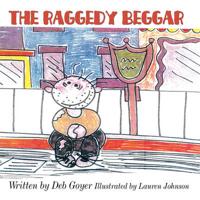 The Raggedy Beggar